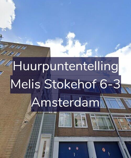 Foto gevel Huurpuntentelling voor Melis Stokehof 6-3, Amsterdam