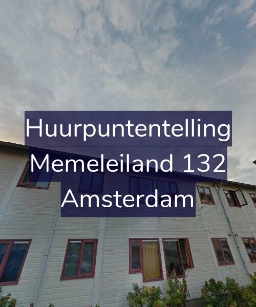 Foto gevel Huurpuntentelling voor Memeleiland 132, Amsterdam
