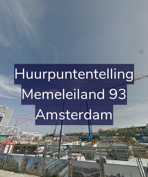 Foto gevel Huurpuntentelling voor Memeleiland 93, Amsterdam