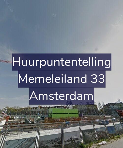 Foto gevel Huurpuntentelling voor Memeleiland 33, Amsterdam