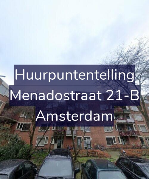 Foto gevel Huurpuntentelling voor Menadostraat 21-B, Amsterdam