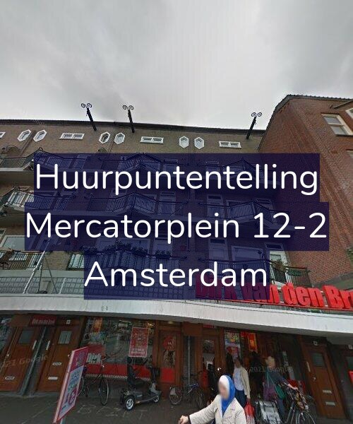 Foto gevel Huurpuntentelling voor Mercatorplein 12-2, Amsterdam