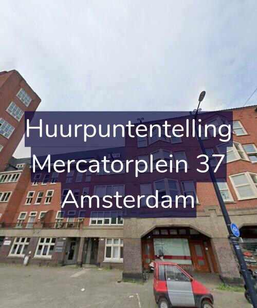 Foto gevel Huurpuntentelling voor Mercatorplein 37, Amsterdam