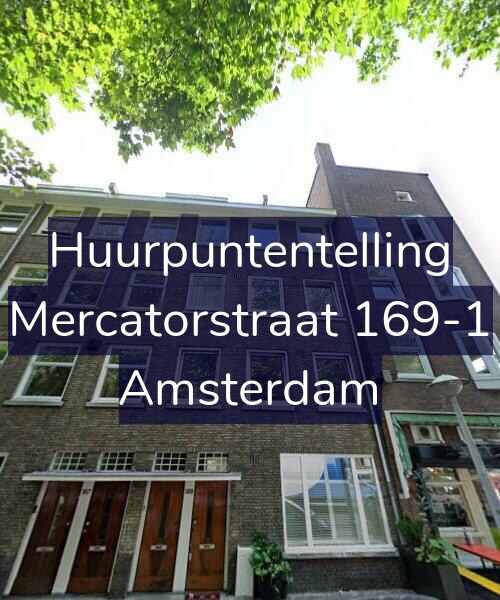 Foto gevel Huurpuntentelling voor Mercatorstraat 169-1, Amsterdam