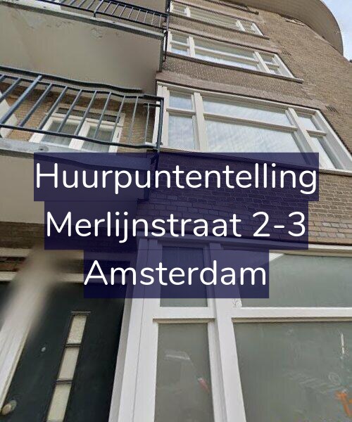 Foto gevel Huurpuntentelling voor Merlijnstraat 2-3, Amsterdam