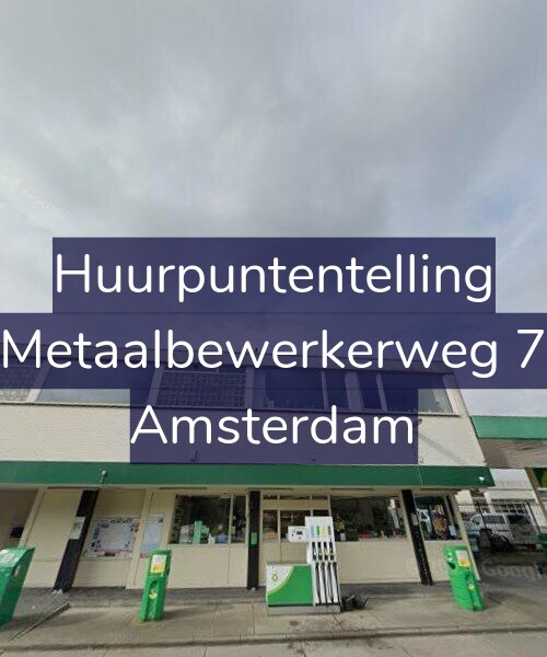 Foto gevel Huurpuntentelling voor Metaalbewerkerweg 7, Amsterdam