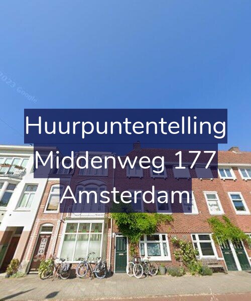 Foto gevel Huurpuntentelling voor Middenweg 177, Amsterdam