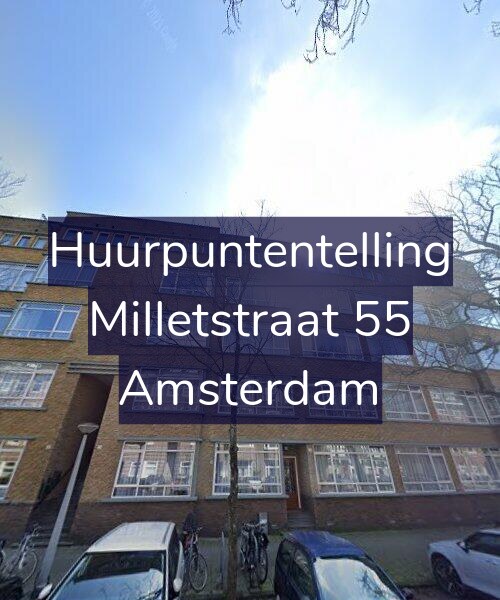 Foto gevel Huurpuntentelling voor Milletstraat 55, Amsterdam
