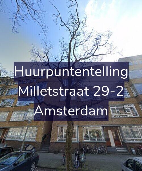 Foto gevel Huurpuntentelling voor Milletstraat 29-2, Amsterdam