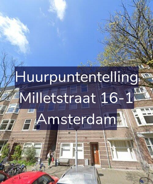Foto gevel Huurpuntentelling voor Milletstraat 16-1, Amsterdam