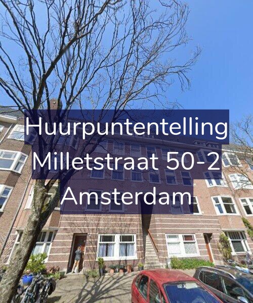 Foto gevel Huurpuntentelling voor Milletstraat 50-2, Amsterdam