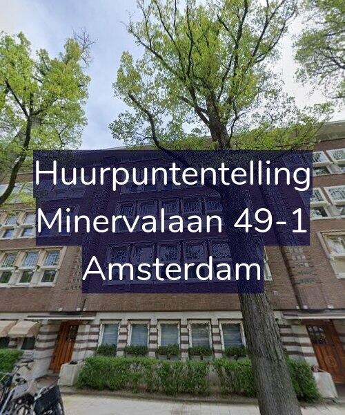 Foto gevel Huurpuntentelling voor Minervalaan 49-1, Amsterdam
