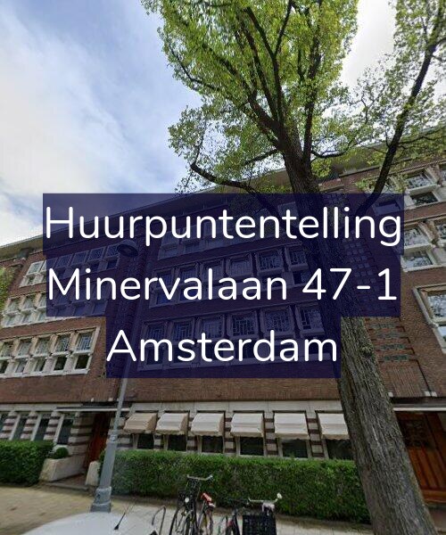 Foto gevel Huurpuntentelling voor Minervalaan 47-1, Amsterdam