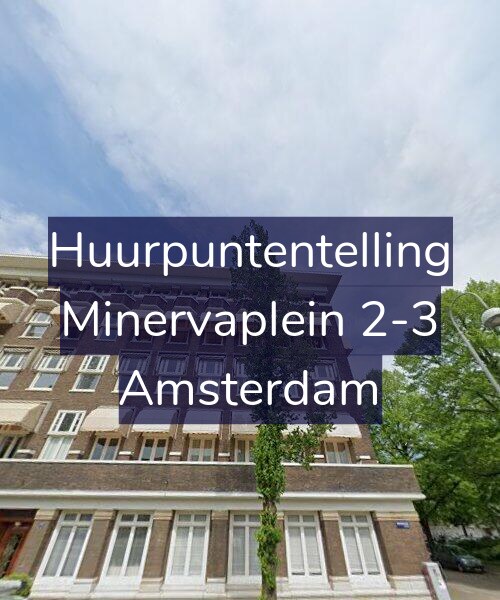 Foto gevel Huurpuntentelling voor Minervaplein 2-3, Amsterdam