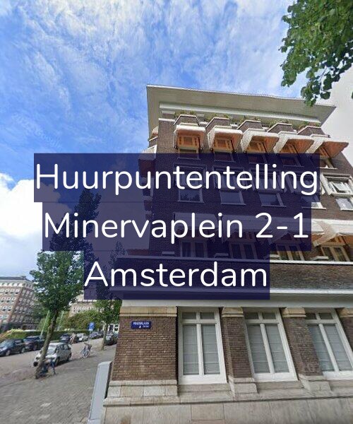 Foto gevel Huurpuntentelling voor Minervaplein 2-1, Amsterdam