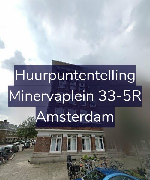 Foto gevel Huurpuntentelling voor Minervaplein 33-5R, Amsterdam