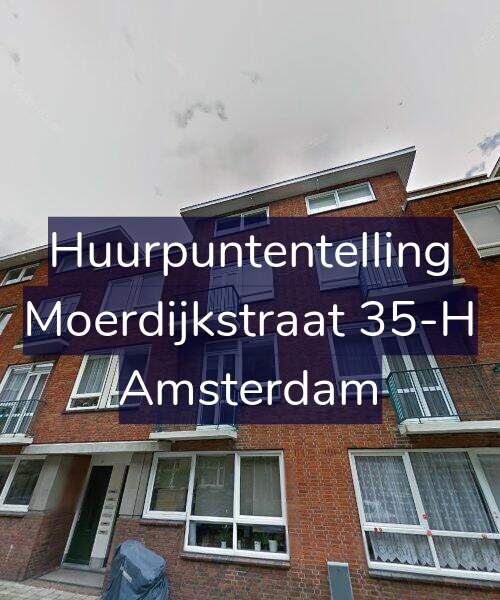 Foto gevel Huurpuntentelling voor Moerdijkstraat 35-H, Amsterdam