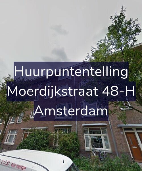 Foto gevel Huurpuntentelling voor Moerdijkstraat 48-H, Amsterdam