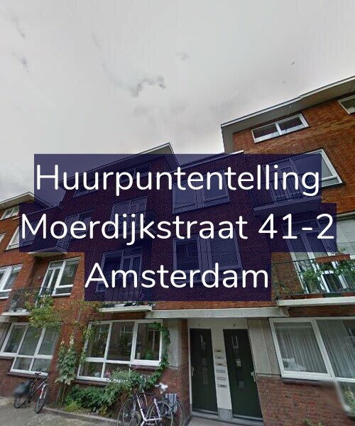 Foto gevel Huurpuntentelling voor Moerdijkstraat 41-2, Amsterdam