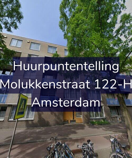 Foto gevel Huurpuntentelling voor Molukkenstraat 122-H, Amsterdam