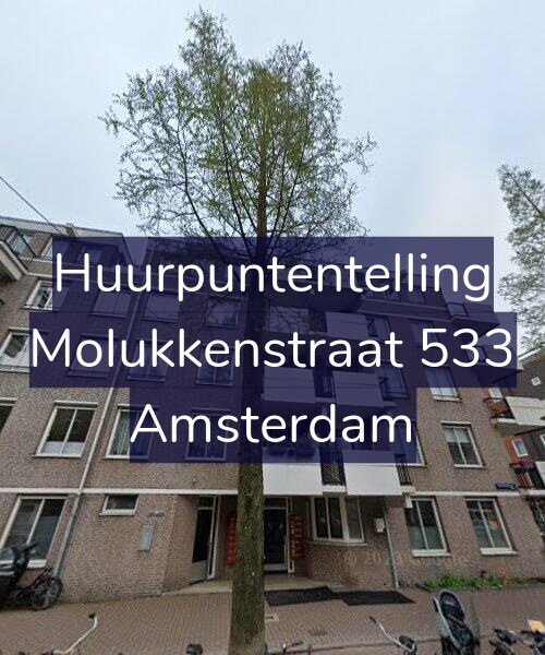 Foto gevel Huurpuntentelling voor Molukkenstraat 533, Amsterdam