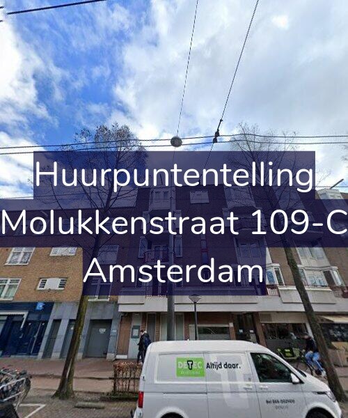 Foto gevel Huurpuntentelling voor Molukkenstraat 109-C, Amsterdam