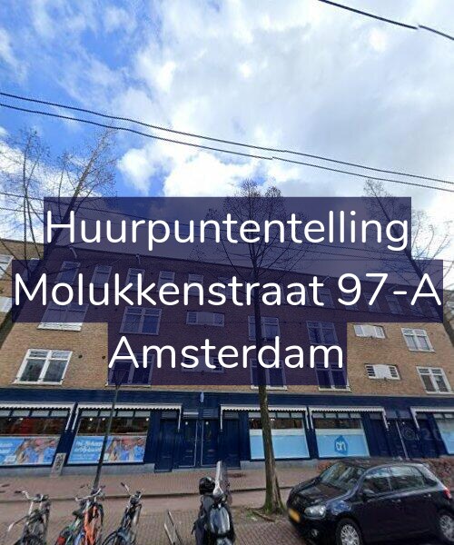 Foto gevel Huurpuntentelling voor Molukkenstraat 97-A, Amsterdam