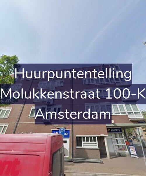 Foto gevel Huurpuntentelling voor Molukkenstraat 100-K, Amsterdam