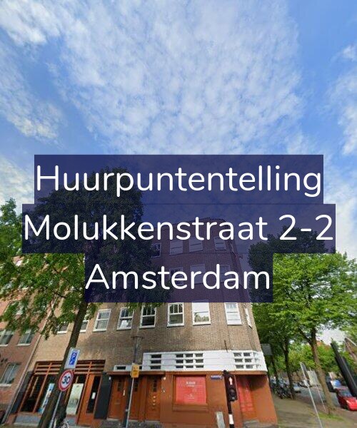 Foto gevel Huurpuntentelling voor Molukkenstraat 2-2, Amsterdam