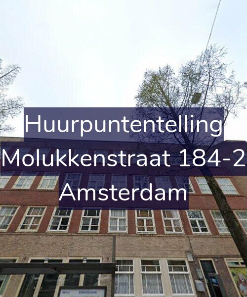 Foto gevel Huurpuntentelling voor Molukkenstraat 184-2, Amsterdam