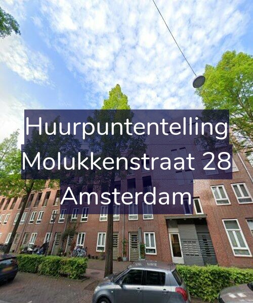 Foto gevel Huurpuntentelling voor Molukkenstraat 28, Amsterdam