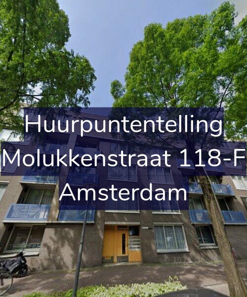 Foto gevel Huurpuntentelling voor Molukkenstraat 118-F, Amsterdam