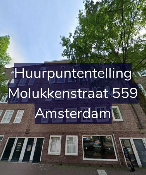 Foto gevel Huurpuntentelling voor Molukkenstraat 559, Amsterdam