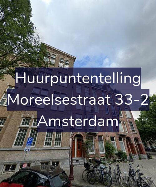 Foto gevel Huurpuntentelling voor Moreelsestraat 33-2, Amsterdam