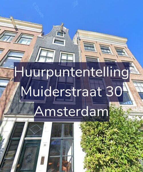 Foto gevel Huurpuntentelling voor Muiderstraat 30, Amsterdam
