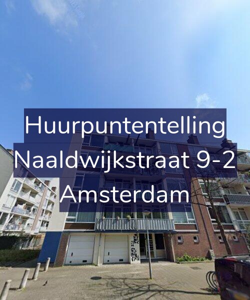 Foto gevel Huurpuntentelling voor Naaldwijkstraat 9-2, Amsterdam