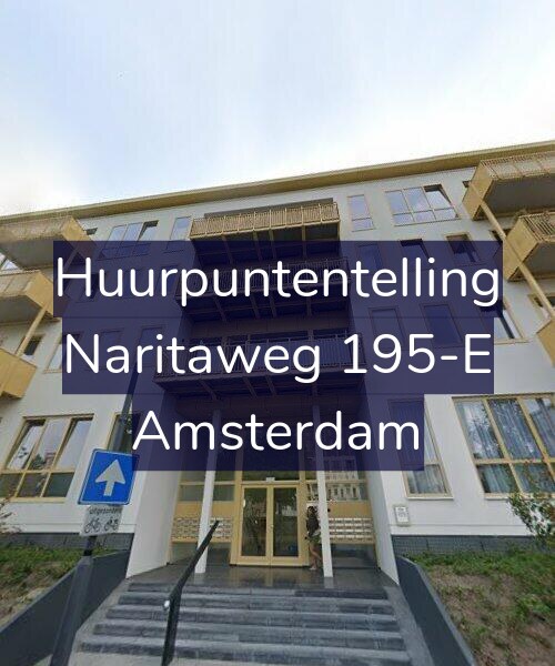 Foto gevel Huurpuntentelling voor Naritaweg 195-E, Amsterdam