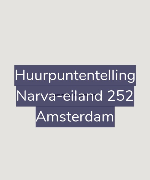 Foto gevel Huurpuntentelling voor Narva-eiland 252, Amsterdam