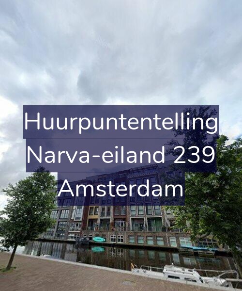 Foto gevel Huurpuntentelling voor Narva-eiland 239, Amsterdam