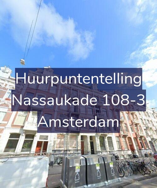 Foto gevel Huurpuntentelling voor Nassaukade 108-3, Amsterdam