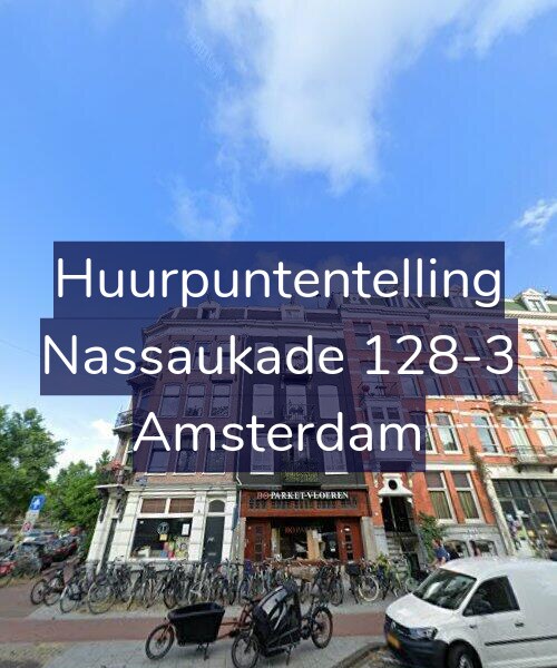 Foto gevel Huurpuntentelling voor Nassaukade 128-3, Amsterdam