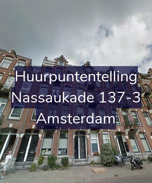 Foto gevel Huurpuntentelling voor Nassaukade 137-3, Amsterdam