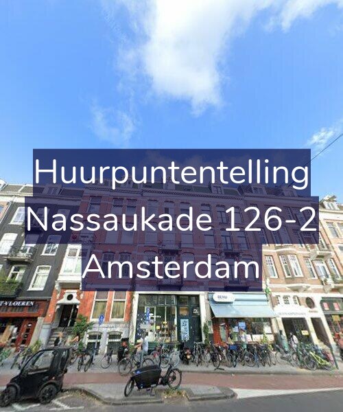 Foto gevel Huurpuntentelling voor Nassaukade 126-2, Amsterdam