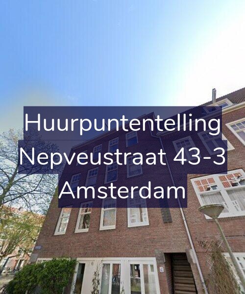Foto gevel Huurpuntentelling voor Nepveustraat 43-3, Amsterdam