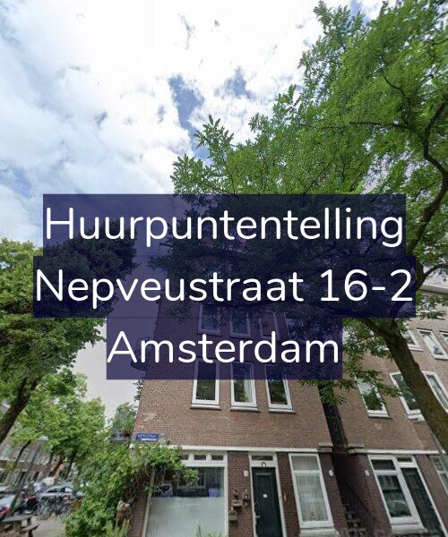 Foto gevel Huurpuntentelling voor Nepveustraat 16-2, Amsterdam