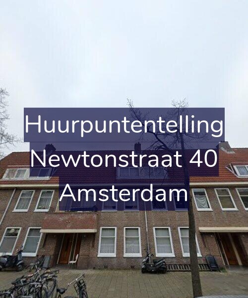 Foto gevel Huurpuntentelling voor Newtonstraat 40, Amsterdam