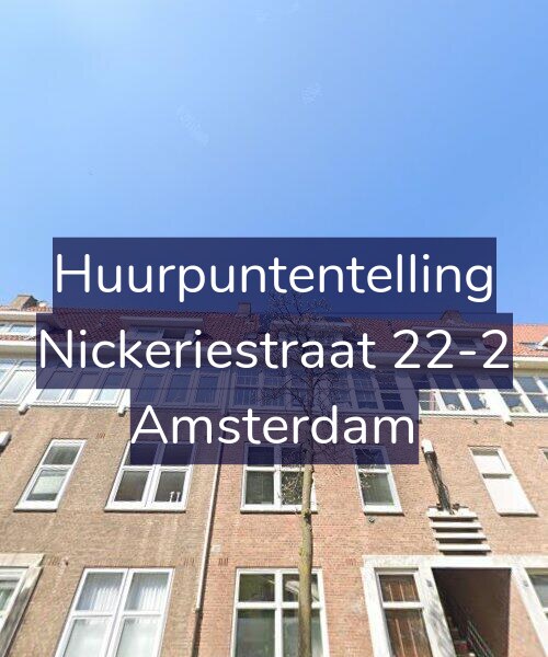 Foto gevel Huurpuntentelling voor Nickeriestraat 22-2, Amsterdam