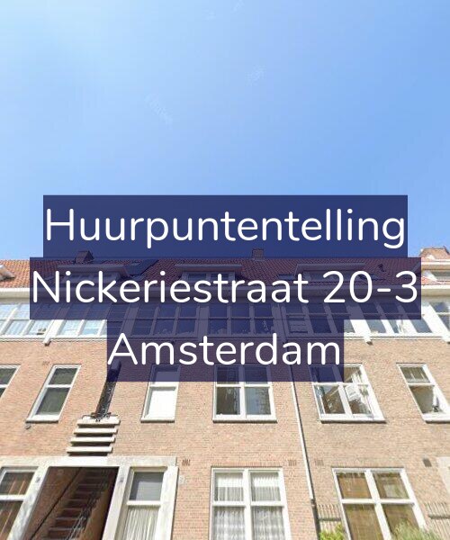 Foto gevel Huurpuntentelling voor Nickeriestraat 20-3, Amsterdam