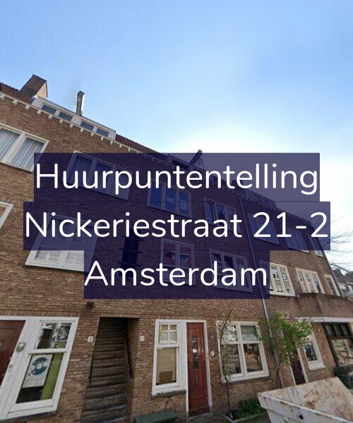 Foto gevel Huurpuntentelling voor Nickeriestraat 21-2, Amsterdam