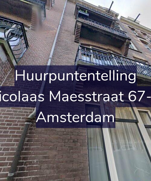 Foto gevel Huurpuntentelling voor Nicolaas Maesstraat 67-H, Amsterdam